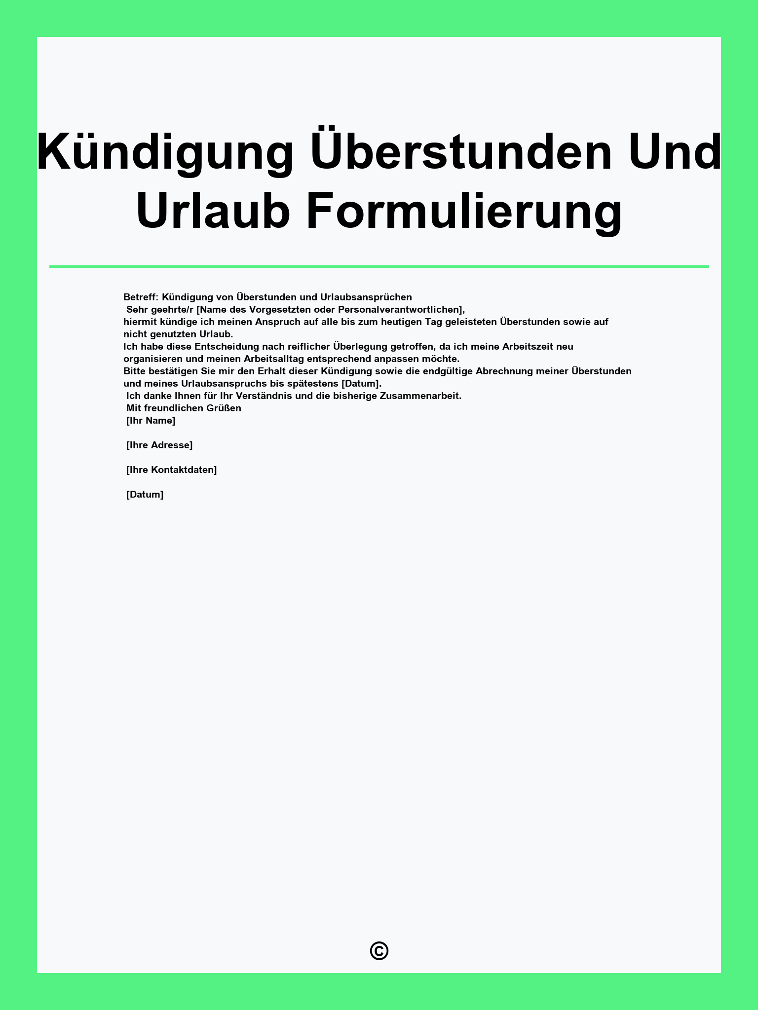 Kündigung Überstunden Und Urlaub Formulierung