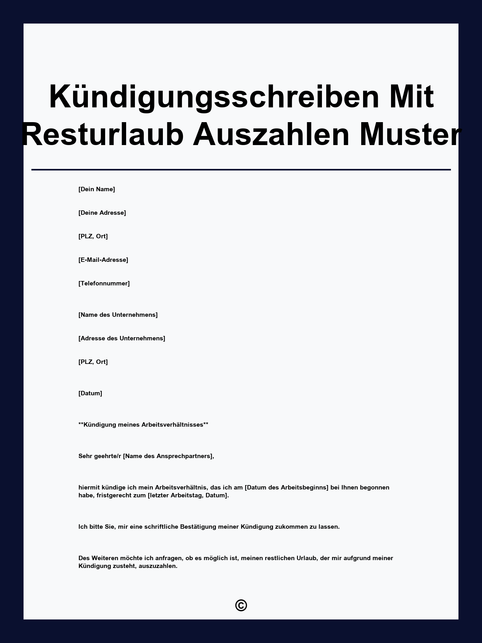 Kündigungsschreiben Mit Resturlaub Auszahlen Muster